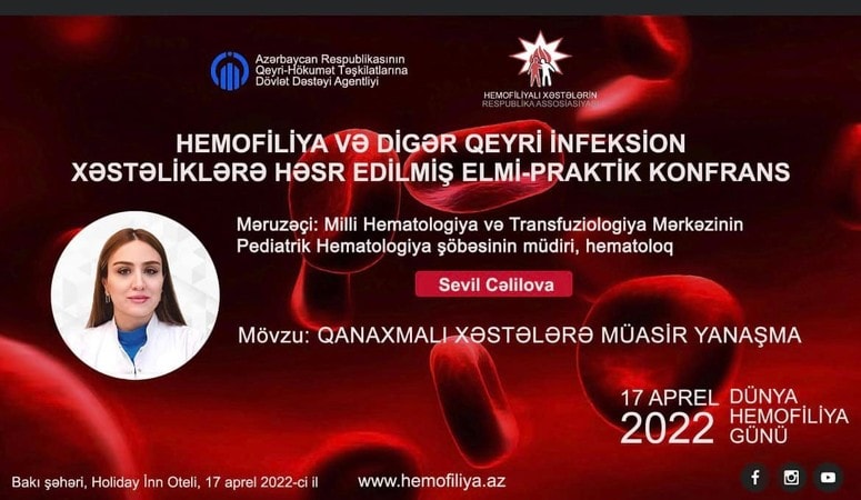 Dövlət dəstəyi ilə Dünya Hemofiliya Günündə elmi Konfrans təşkil edilir