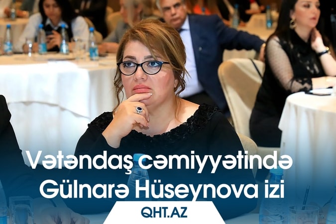 Vətəndaş cəmiyyətində Gülnarə Hüseynova izi // II hissə